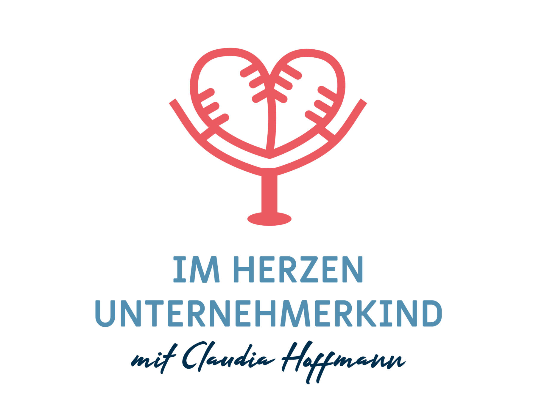 Logo Von herzen Unternehmerkind Im Herzen Unternehmerkind - Der Podcast mit Claudia Hoffmann