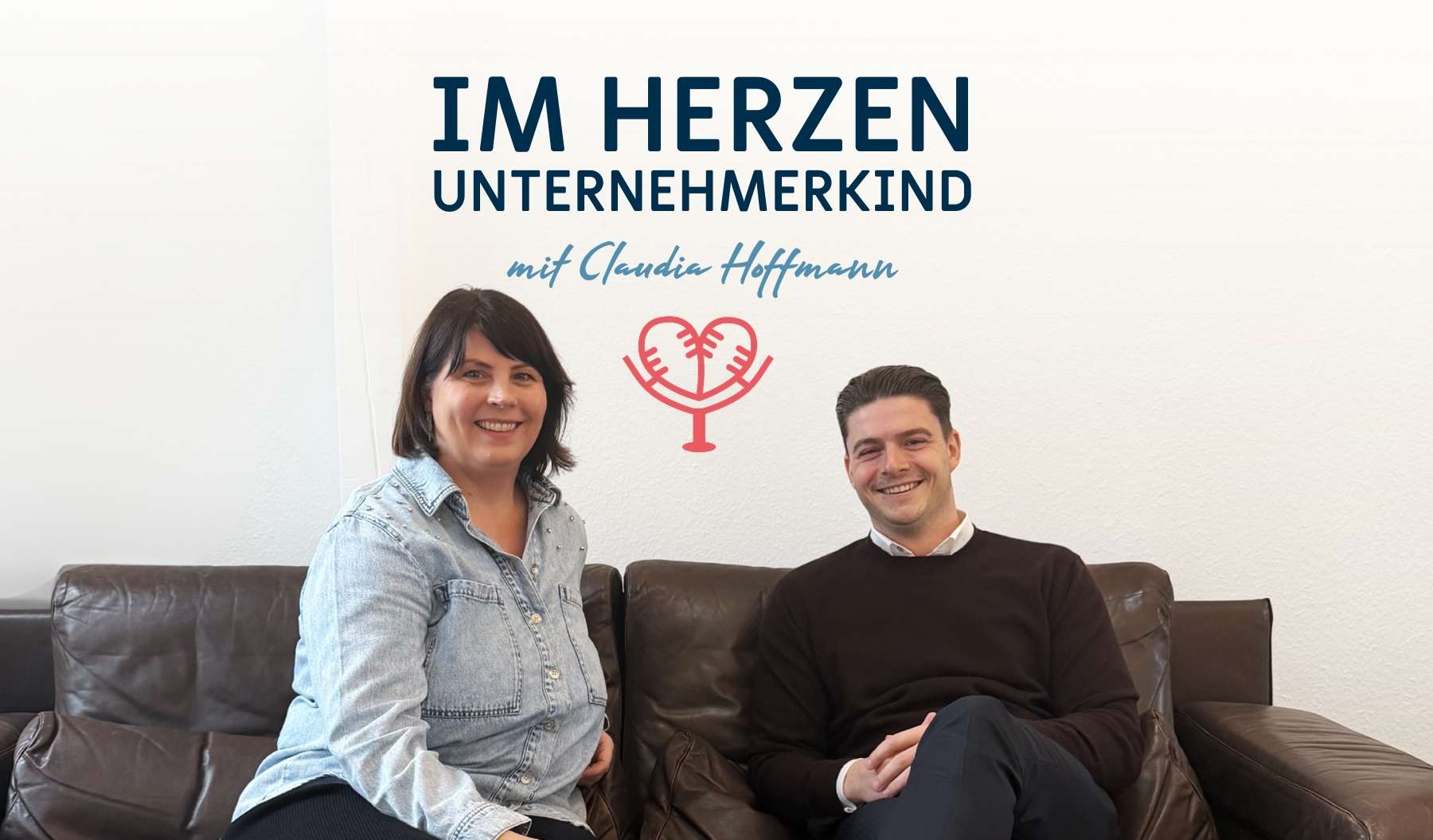 Lucas Kettelake im Podcast Im Herzen Unternehmerkind zum Thema Nachfolge